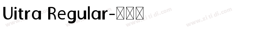 Uitra Regular字体转换